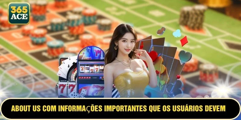About us com informações importantes que os usuários devem entender sobre o destino