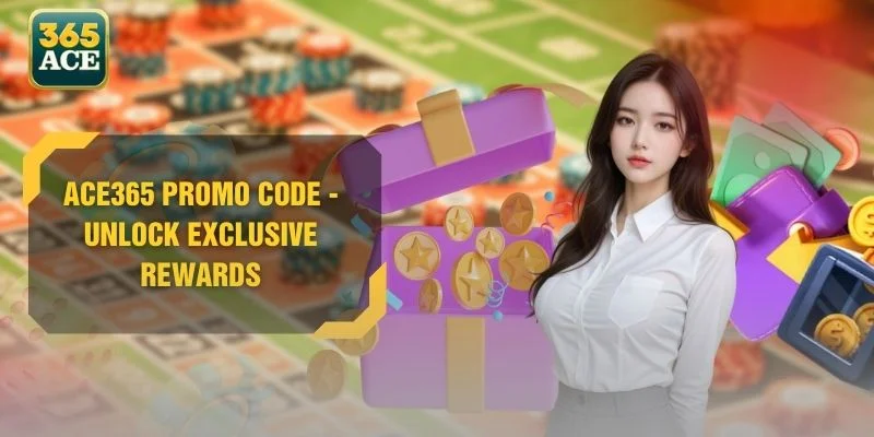 ACE365 Promo Code - Unlock Exclusive Rewards