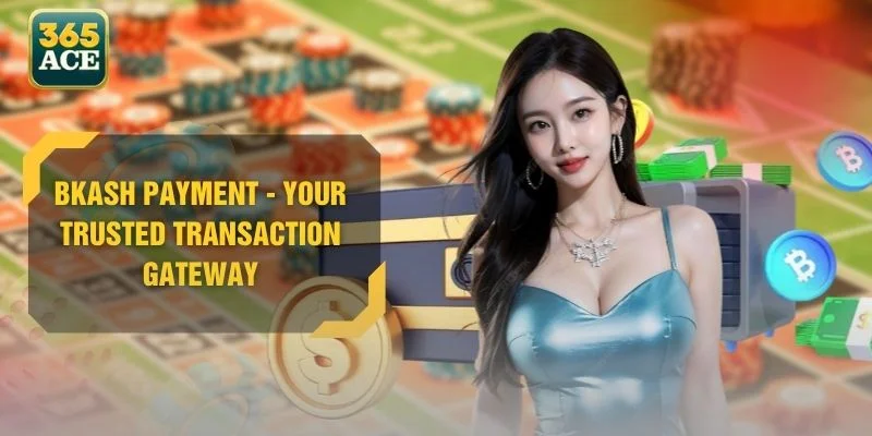 BKASH Payment - Your Trusted Transaction Gateway