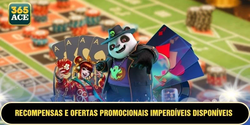 Recompensas e ofertas promocionais imperdíveis disponíveis