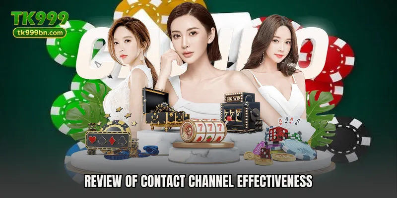 Review of contact channel effectiveness