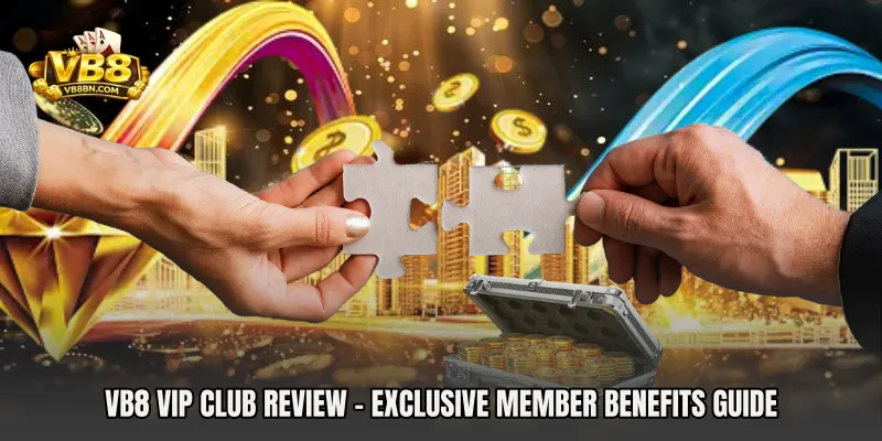 VB8 VIP Club Review - Exclusive Member Benefits Guide